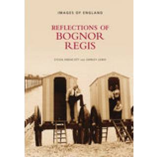 Reflections of Bognor Regis