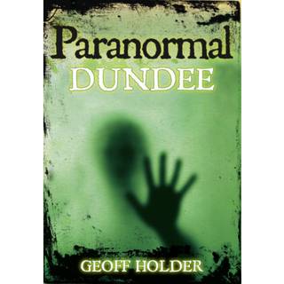 Paranormal Dundee