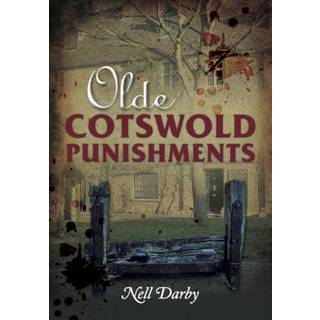 Olde Cotswold Punishments