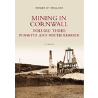 Mining in Cornwall Vol 3