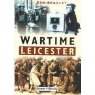 Wartime Leicester