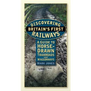Discovering Britain's First Railways