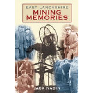 East Lancashire Mining Memories