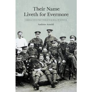 Their Name Liveth for Evermore