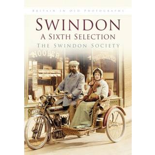 Swindon: A Sixth Selection