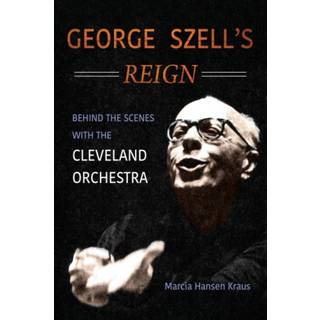 George Szell's Reign