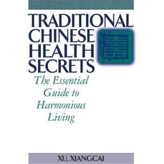 Traditional Chinese Health Secrets (4, 2001) | Xu Xiangcai