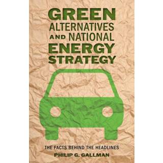Green Alternatives and National Energy Strategy