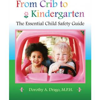 From Crib to Kindergarten