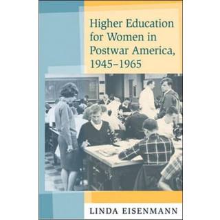 Higher Education for Women in Postwar America, 1945–1965