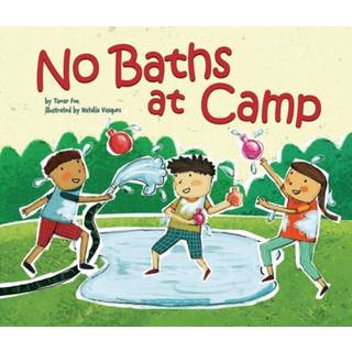 No Baths at Camp