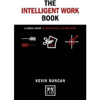 The The Intelligent Work Book (3, 2020) | Kevin Duncan