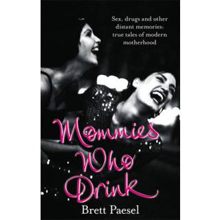 Mommies Who Drink