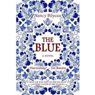 The Blue (4, 2020) | Nancy Bilyeau