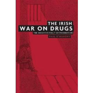 The Irish War on Drugs