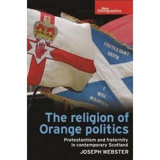 The Religion of Orange Politics