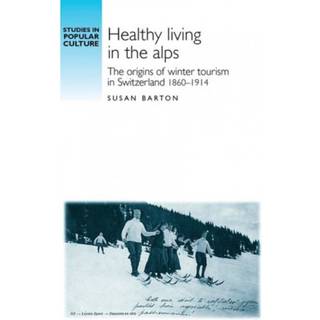 Healthy Living in the Alps