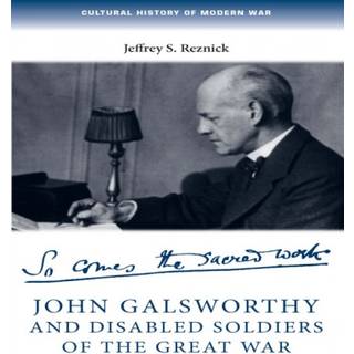 John Galsworthy and Disabled Soldiers of the Great War