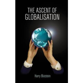 The Ascent of Globalisation