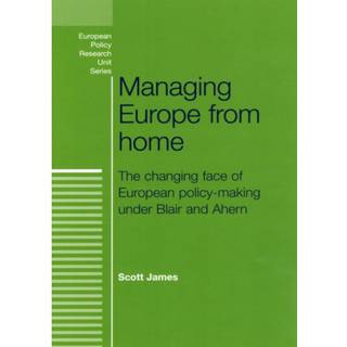 Managing Europe from Home