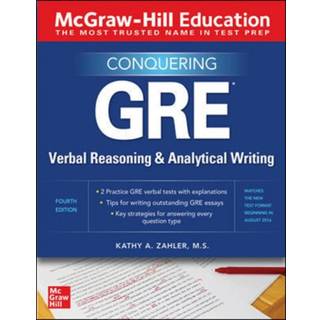 McGraw-Hill Education Conquering GRE Verbal Reasoning and Analytical Writing, Second Edition