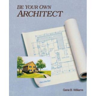 Be Your Own Architect