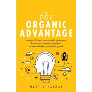 The Organic Advantage