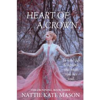 Heart of a Crown