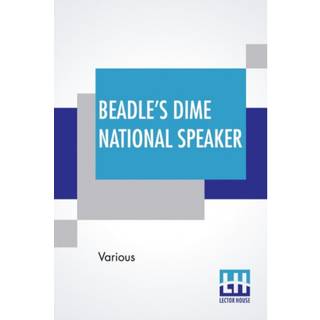 Beadle's Dime National Speaker