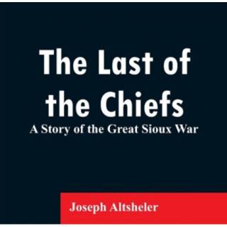The Last of the Chiefs