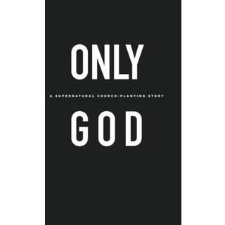 Only God