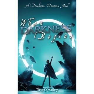 When Darkness Begins