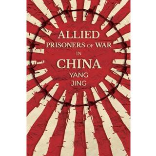 Allied Prisoners of War in China