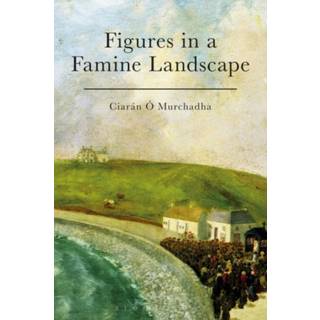 Figures in a Famine Landscape