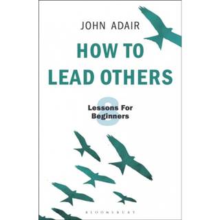 How to Lead Others