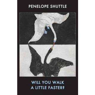 Will you walk a little faster?