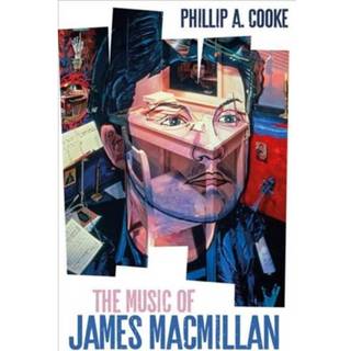 The Music of James MacMillan