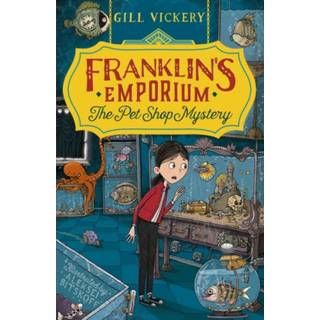 Franklin's Emporium: The Pet Shop Mystery