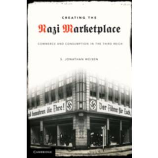 Creating the Nazi Marketplace