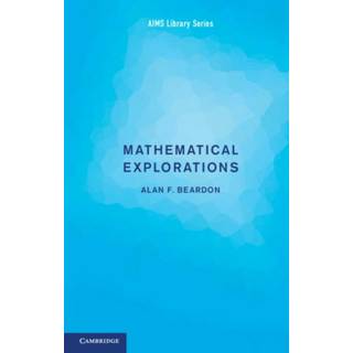 Mathematical Explorations