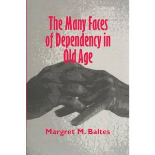 The Many Faces of Dependency in Old Age