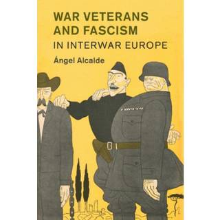 War Veterans and Fascism in Interwar Europe