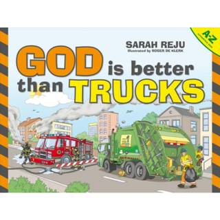 God Is Better Than Trucks
