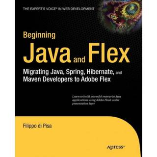 Beginning Java and Flex