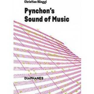 Pynchon's Sound of Music