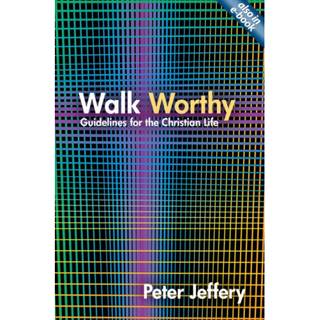 Walk Worthy