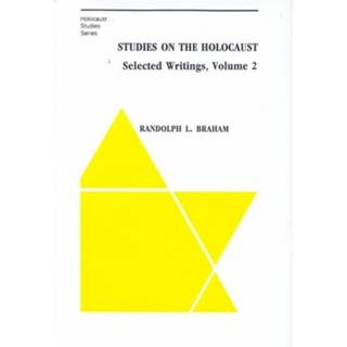 Studies on the Holocaust – Selected Writings