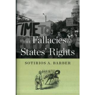 The Fallacies of States' Rights
