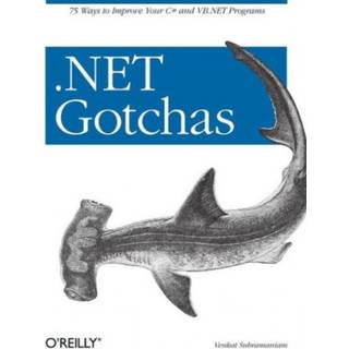 .NET Gotchas