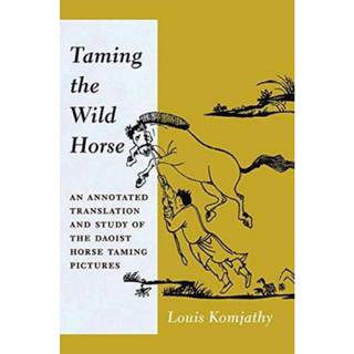 Taming the Wild Horse